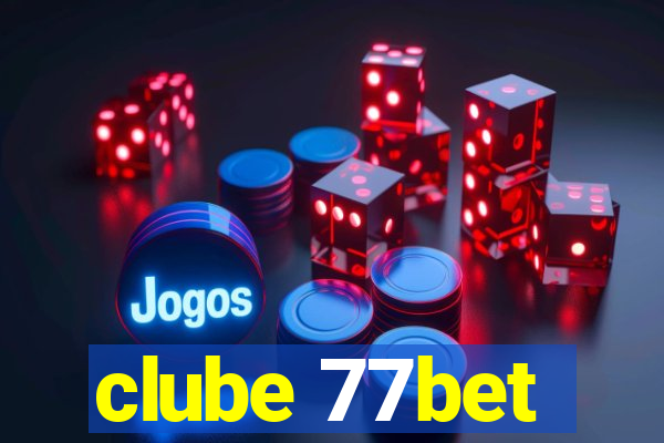 clube 77bet
